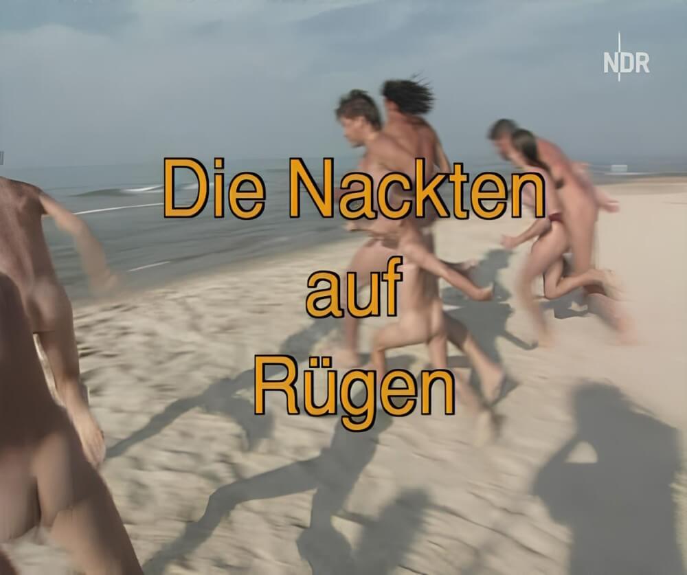 Die nackten auf Rugen - Nudity helps one appreciate the present moment