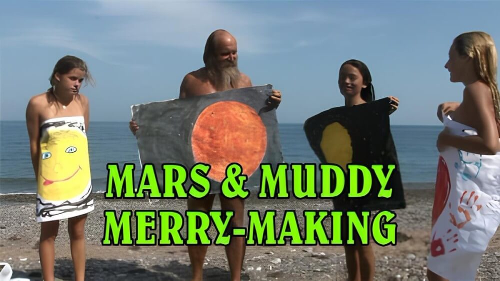 Mars of muddy merry making - Naturists respect each other and those around them