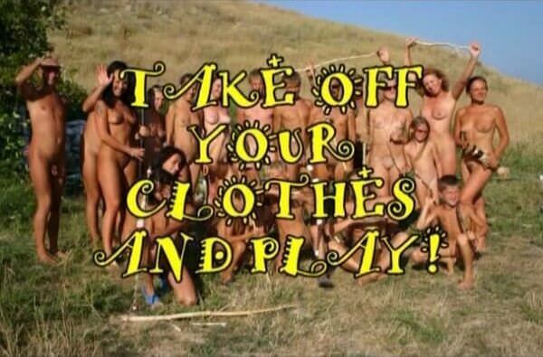 Enature - Take Off Your Clothes and Play - Its one thing to see nudists, but another to be a nudist yourself
