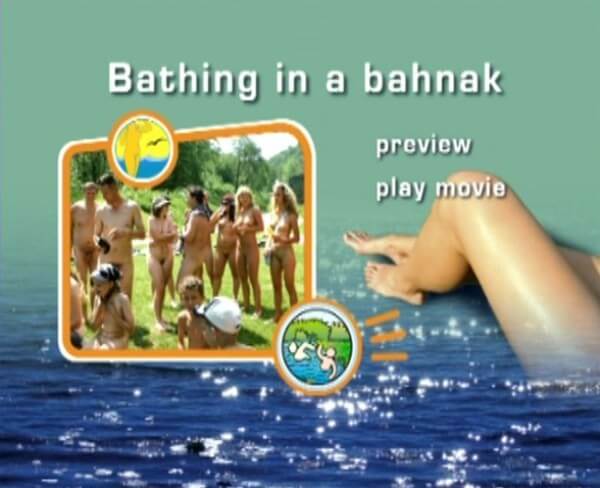 Naturist Freedom: Bathing in a Bahnak - A well-known naturist center